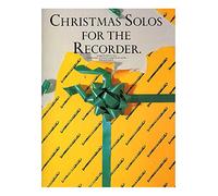 Christmas Solos For The Recorder. Partituras para Flauta dulce