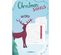 Christmas Songs Word Search: 55 Festive Holiday Puzzles with Classic Christmas Song - Includes Solutions - 6x9 Inches