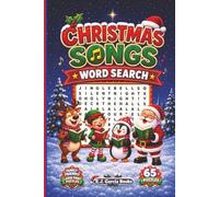 Christmas Songs Word Search: 65 Large Print Christmas Music, Holiday Songs & Classic Carol Word Search Puzzles (The Merry Christmas Word Search Collection)