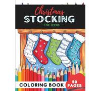 Christmas Stocking Coloring Book for Teens: 50 Pages of Trendy Holiday Stockings to Personalize (Coloring Books for Teenagers)