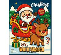 Christmas Stocking Stuffer Word Search for Kids: Large Print Holiday Puzzle Book for Ages 8-12 | 80+ Pages of Fun for Boys and Girls | Easy to Read with Answer Keys Included|