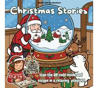 Christmas Stories Adult Coloring Book: A Mindful Winter Wonderland for Stress Relief & Anxiety with Exclusive Relaxing Music Playlist via QR Code: An ... Cozy Illustrations (Christmas Coloring Books)