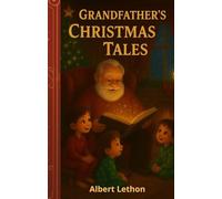 Christmas Stories and Coloring Book for Kids and Families: Fun Holiday Tales to Read Aloud, Festive Coloring Pages, and Family Activities for a Magical Christmas Eve and Winter Season