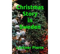 Christmas Story in Sweden