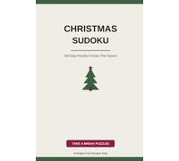 Christmas Sudoku: 100 Easy Puzzles to Enjoy This Season