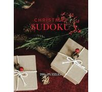 Christmas Sudoku Book: 200+ Advanced Puzzles for Adults | Festive Red Cover, Holiday-Themed Brain Teasers for Xmas and Winter | Perfect Gift for ... Stocking Stuffer and Family Fun! 7.25 x 9.5"