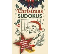 Christmas Sudoku Book: 55 Festive Puzzles to Relax and Challenge Your Mind