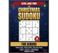 Christmas Sudoku for Seniors: 100 Easy Large Print Sudoku Puzzles with Giant Grids and Complete Solutions | A Festive Holiday Brain Game Gift for Adults and Seniors