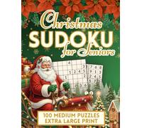 Christmas Sudoku for Seniors: 100 Medium One-Per-Page Brain Games, Extra-Large Print Holiday Puzzles, with a Festive Layout, Progress Tracker & Full Solutions