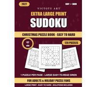 Christmas Sudoku Puzzle Book 2027: 120 Holiday Puzzles Easy to Hard: One Puzzle Per Page | Full Solutions Included | Festive Brain Training Gift for Adults | Stocking Stuffer for Men & Women