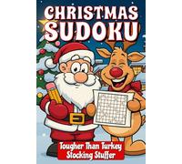 Christmas Sudoku Stocking Stuffer: 180 Tough Hard Xmas Sudoku Puzzles. Holiday Themed Throughout. 6" x 9"