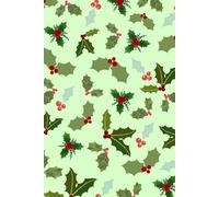 Christmas Themed Writing Notebook Journal - Holly and Berries - Christmas Foliage Design - Paperback: 6 x 9in, 150 Lined Pages