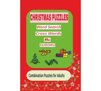 Christmas Thmed Word Search, Cross Words & SUDOKU: Christmas-themed Word Search, Crossword & SUDOKU Puzzles, 689 inches, 120 pages, Solution included