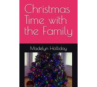 Christmas Time with the Family