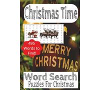 Christmas Time Word Search Puzzle Book: Word Search Book about Christmas Time, Holidays, Christmas Season and More! |6x9 Inches, 110 Pages| 50+ ... Stocking Stuffers, Gifts and Relaxation