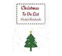 Christmas To Do List Pocket Notebook: A small size lined journal with checkboxes for writing Christmas tasks | 4''x6'', 80 pages