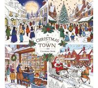 Christmas Town Coloring Adventures: A Cozy Victorian Christmas Coloring Book for Adults