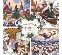 Christmas Town Coloring Adventures - Book 2: A Cozy Victorian Christmas Coloring Book for Adults | New Dickens-Style Holiday Scenes, Winter Streets & Old-World Charm