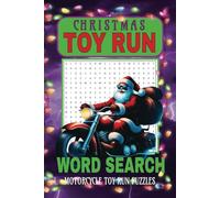 Christmas Toy Run- Word Search Puzzle Book: Word Searches with Easy-to-Read Print about the Toy Run, Toys, Motorcycles and More | 6X9 inches 102 pages ... Gift for Vacations, Holiday and Free Times