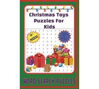 Christmas Toys Puzzles for Kids: Word Searches with Easy to Read Print about Christmas toys, Christmas Activities, Christmas cheer. and More | 6x9 ... for Vacations, Holidays and Free Times