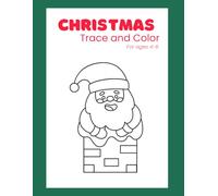 Christmas Trace and Colour (Ages 4-6)