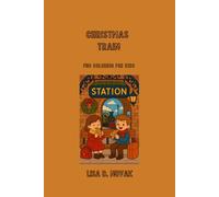 CHRISTMAS TRAIN: Christmas Coloring Edition