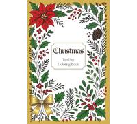Christmas Travel Size 6X9: A Cozy Collection of Christmas Designs to Color