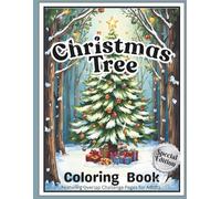 Christmas Tree Coloring Book: 100 Pages | Large 8.5x11 / Giftable Special Edition / Featuring Overlap Challenge Pages for Adults (Seasons of Celebrations)