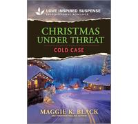 Christmas Under Threat: 4 (Unsolved Case Files)