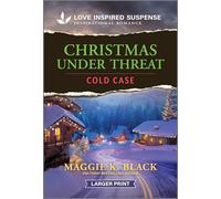 Christmas Under Threat: 4 (Unsolved Case Files)