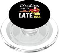 Christmas Will be Late This Year Faultier Santa Claus PopSockets PopGrip para MagSafe