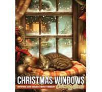 Christmas Windows Coloring Book: Cozy Winter Scenes Coloring Pages Featuring Charming Window Vignettes, and Warmth Nooks Illustrations for All Ages Relaxation and Creativity