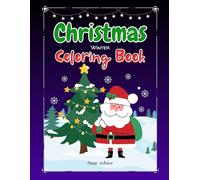 Christmas Winter Coloring Book (Little Artists' World)