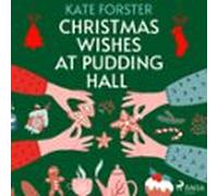 Christmas Wishes At Pudding Hall (audiolibro)
