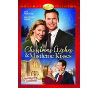 Christmas Wishes & Mistletoe Kisses [USA] [DVD]