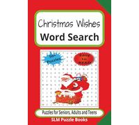 Christmas Wishes Word Search Puzzle Book: Word searches with easy to read print about Christmas, Wishes, Family ,Gathering, and more | 6x9 inches, 110 ... Gift for vacations, holidays and free times