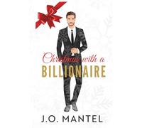Christmas With A Billionaire (An American Billionaire)