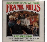 Christmas with Frank Mills and Friends-22 of Your Favourite Carols & Songs (Includes Sing-Along Lyrics)