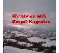 Christmas With Gospel Keynotes