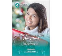 Christmas With Her Rival: 4 (Royal York Hospital, 4)
