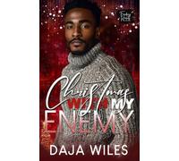 Christmas with My Enemy: An African American Urban Romance