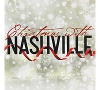 Christmas With Nashville (TV) CD 2014 by CHRISTMAS WITH NASHVILLE (0100-01-01)