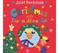 Christmas With Princess Mirror-belle (audiolibro)