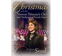 Christmas with the Mormon Tabernacle Choir and Orchestra at Temple Square Featuring Sissel Volume 4