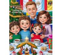 Christmas Without Borders: Uniting Families Around the World: S&O Colors of Childhood coloring book