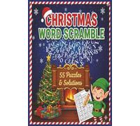 Christmas Word Scramble: Scrambled Christmas-themed holiday words | 6x9 inches, 114 pages | 50+ Puzzles