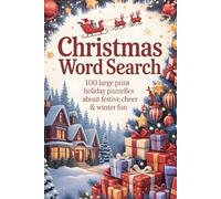 Christmas Word Search: 100 Large Print Puzzles About Festive Cheer & Winter Fun