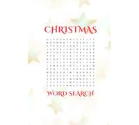 Christmas Word Search: 110 pages of holiday fun Word Search puzzles with solutions for lovers of all things Christmas | 6x9 inches