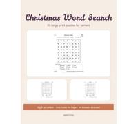 Christmas Word Search: 50 Large Print Puzzles for Seniors, One Puzzle Per Page, All Answers Included