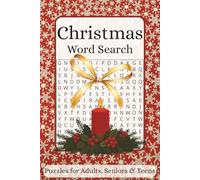 Christmas Word Search: A Puzzle Book for Adults, Seniors & Teens | 6x9 in | 50 + Puzzles| Perfect Gift for Holidays, Vacation, and Downtime